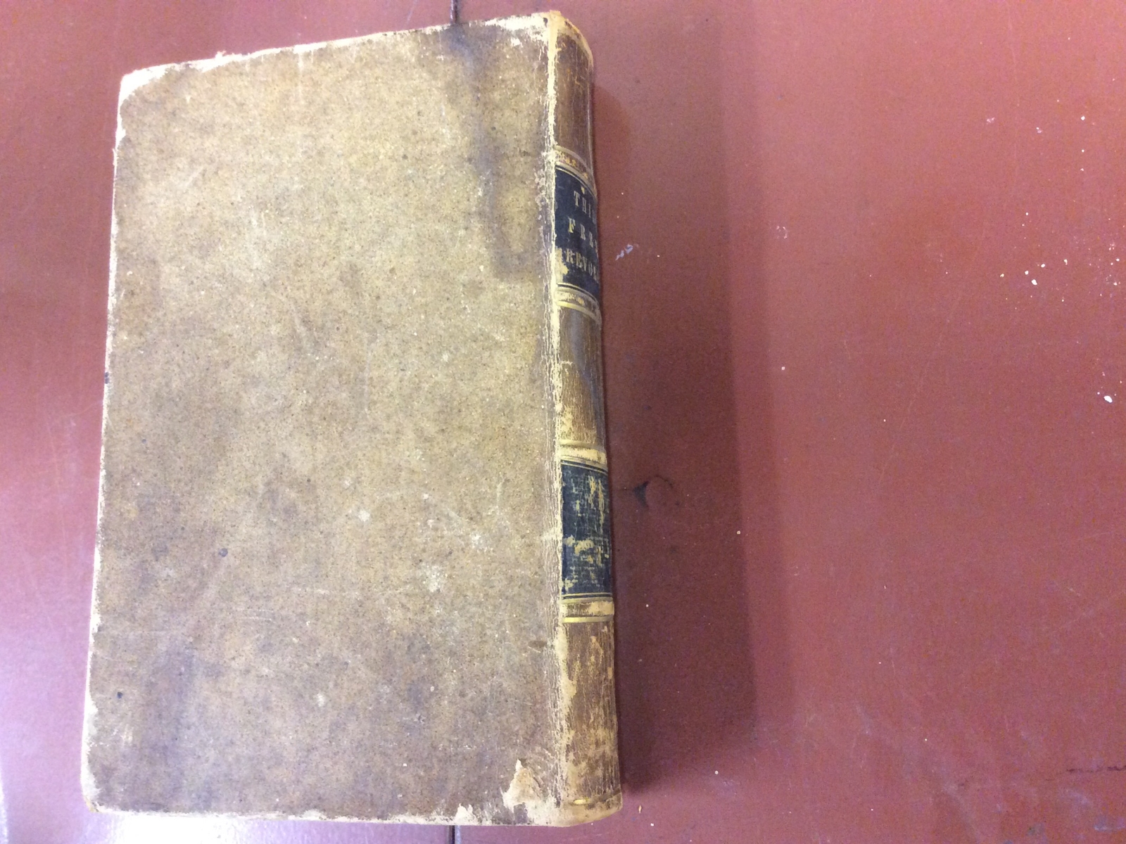 THE HISTORY OF THE FRENCH REVOLUTION by M.A. Thiers – Vol’s 3 & 4 in one – 1850