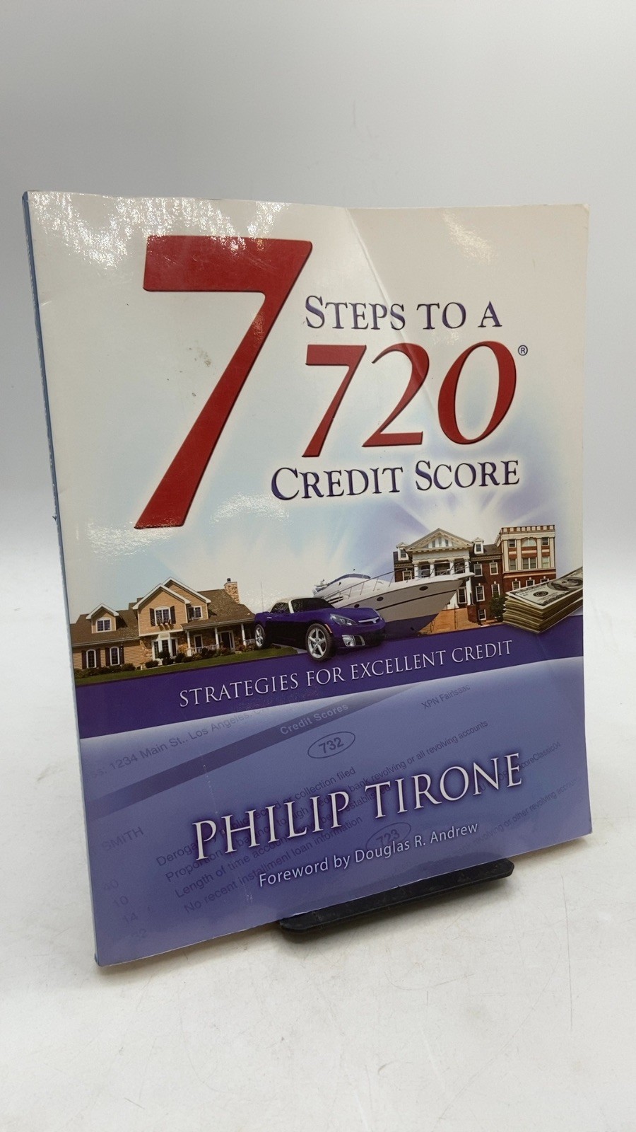 7 Steps to a 720 Credit Score: Strategies for Excellent Credit Philip Tirone …