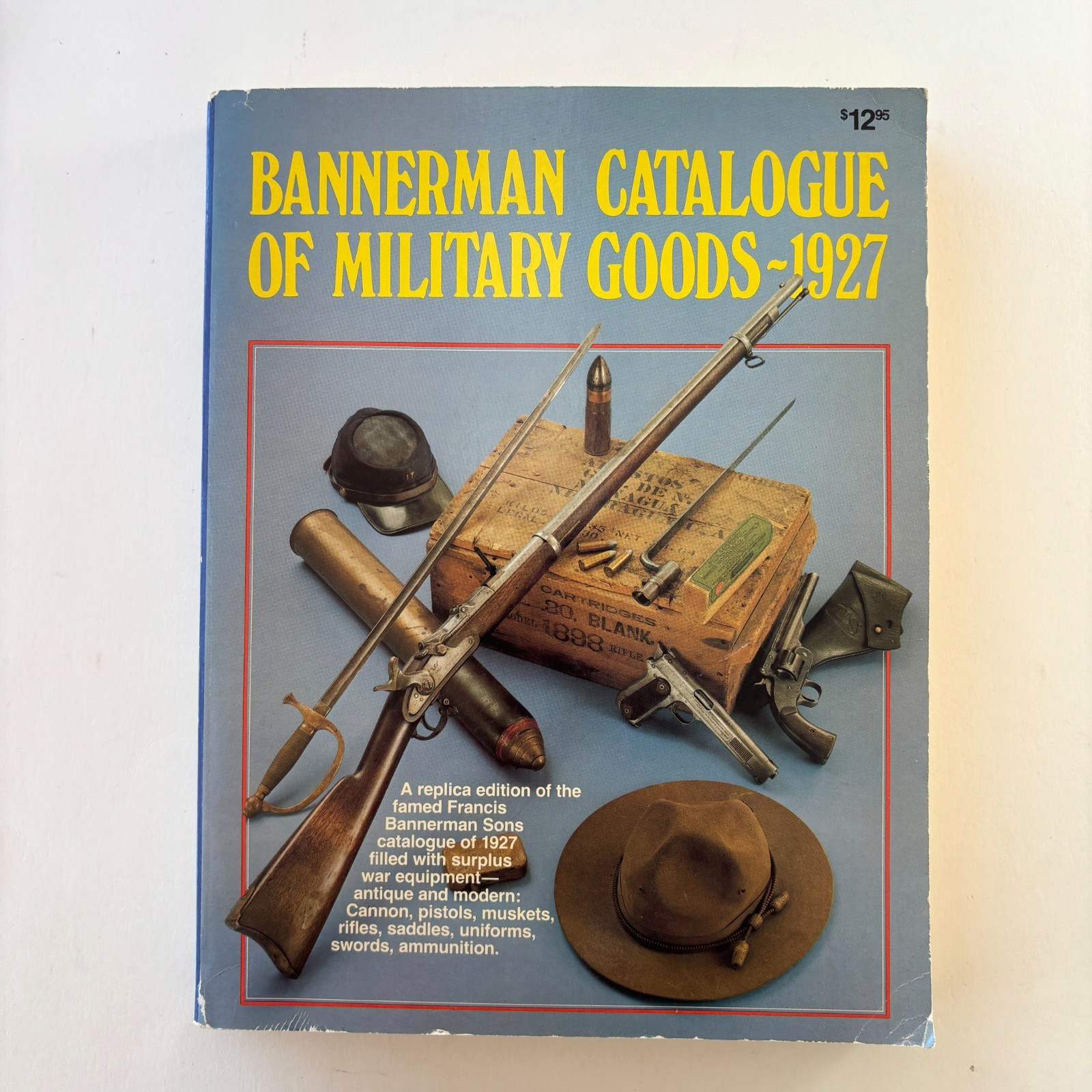 BANNERMAN CATALOGUE of MILITARY GOODS 1927 (1980 Reprint)