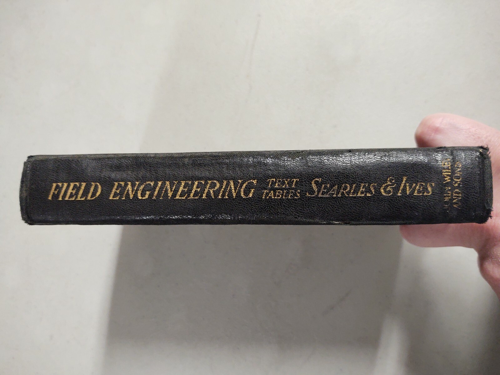 Field Engineering Text Tables Book Searles Ives John Wiley and Sons 1929 VTG