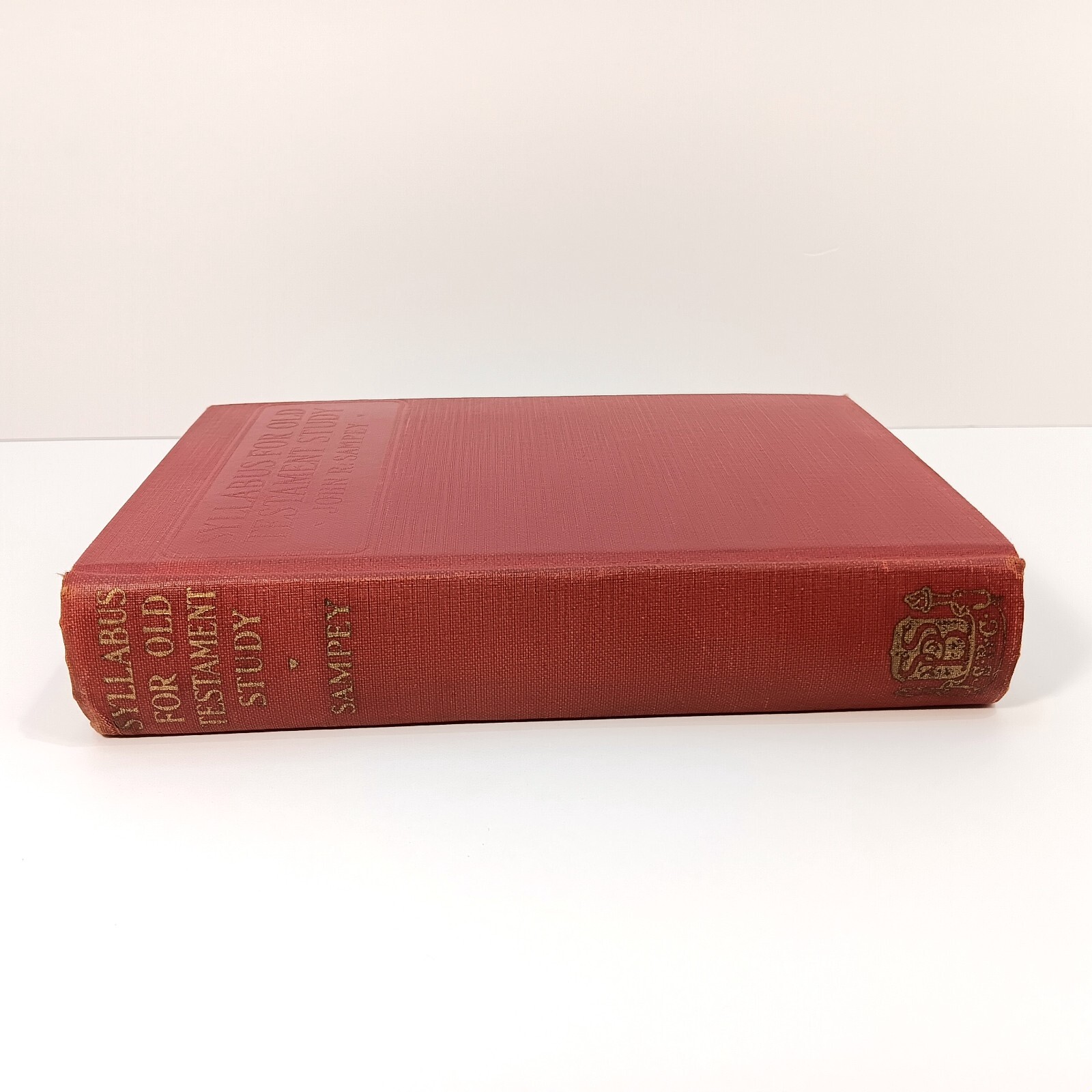 Syllabus For Old Testament Study, John R Sampey, 6th Ed 1924 Sunday School Board