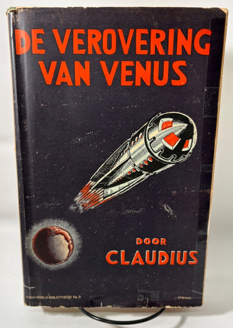 1947 Dutch Sci-Fi Book De Verovering van Venus Claudius Vliegwereld Space Travel