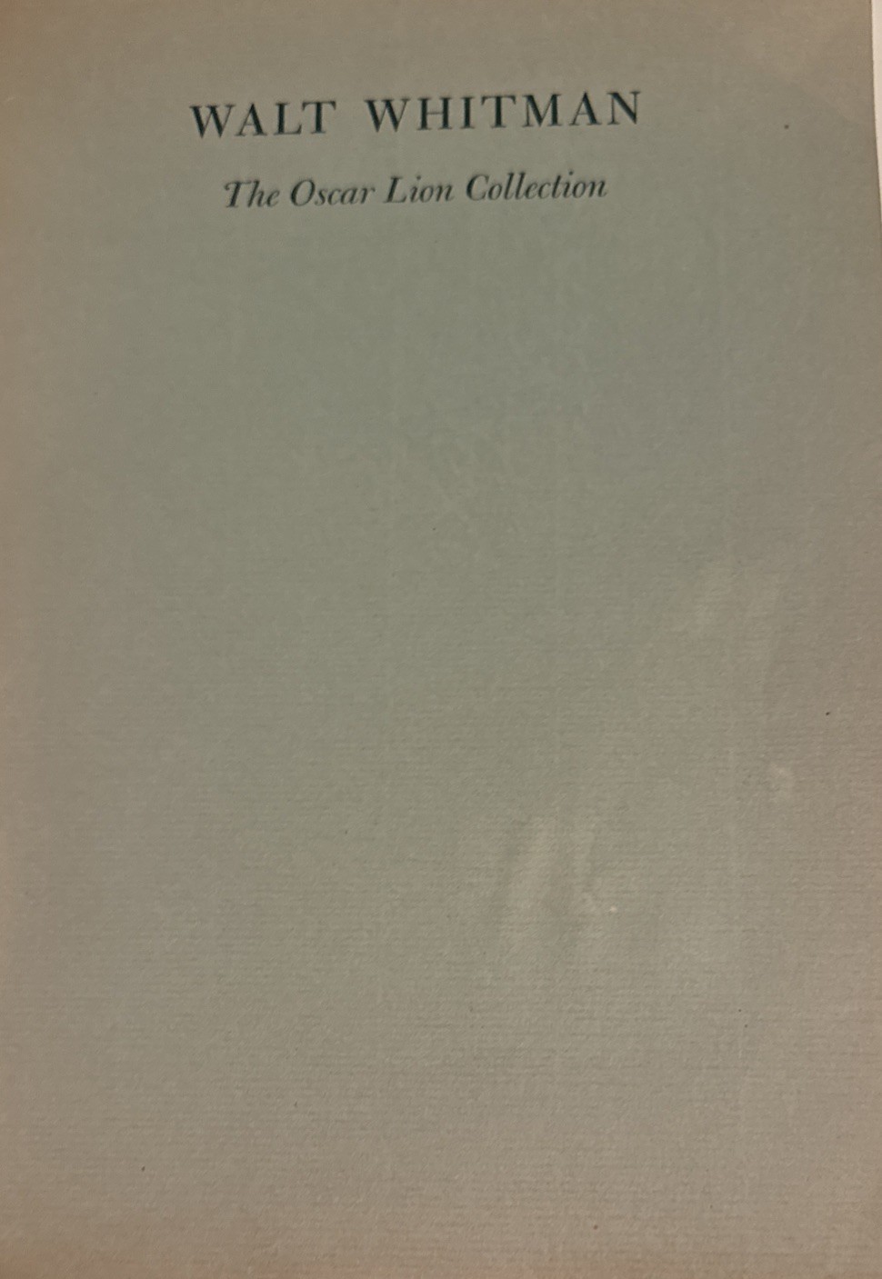 Books Book Collectors Walt Whitman Oscar Lion Collection NY Public Library 1953