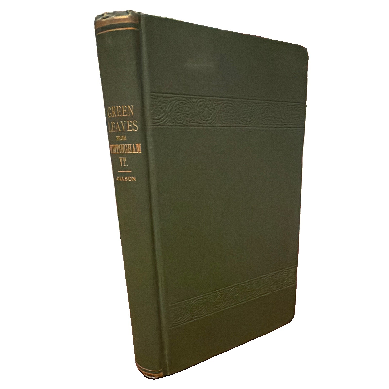 1894 Green Leaves from Whitingham Vermont History Clark Jillson, Genealogy