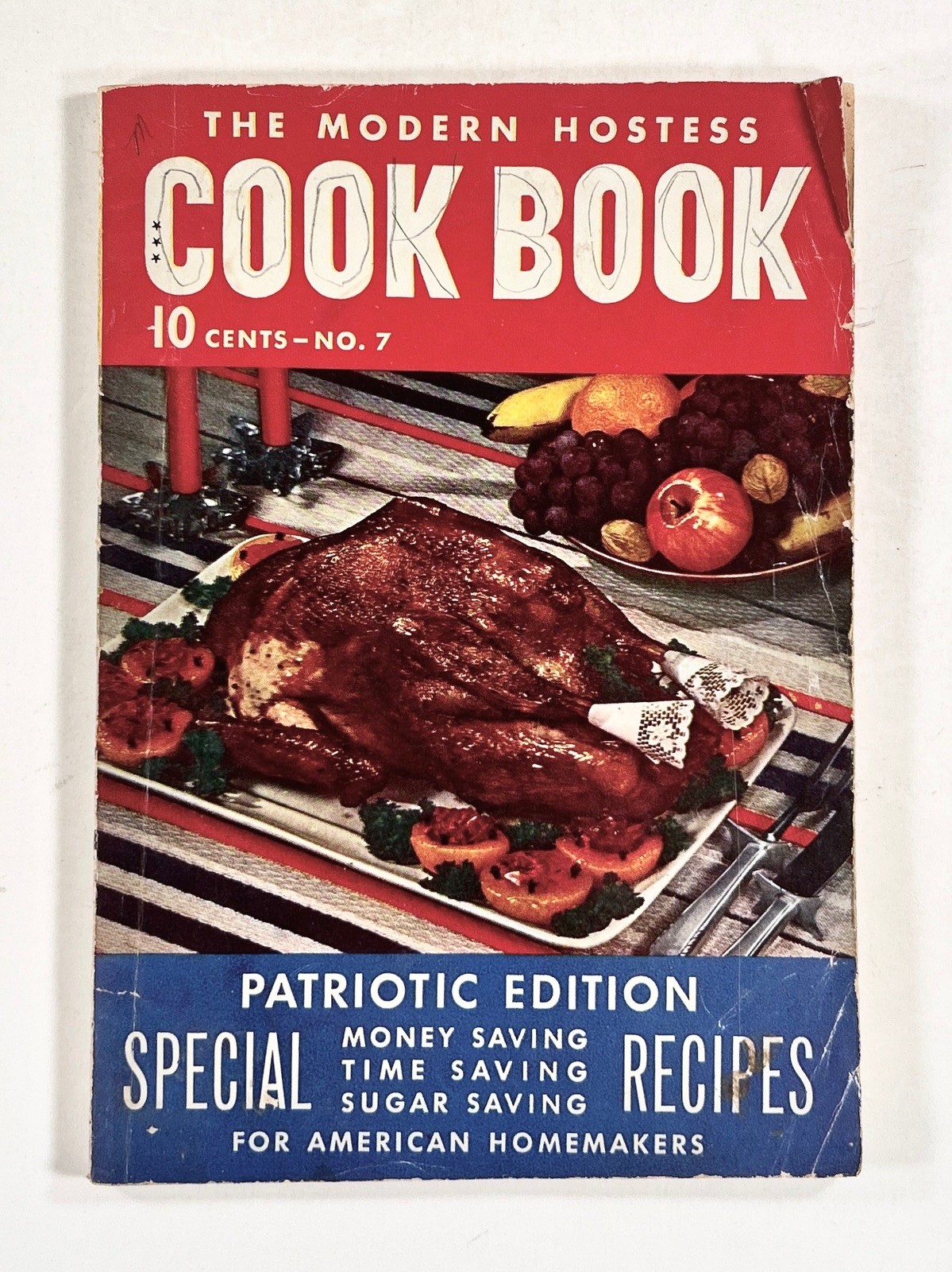 1942 THE MODERN HOSTESS COOK BOOK #7 „Patriotic Edition“ World War 2 era DELL