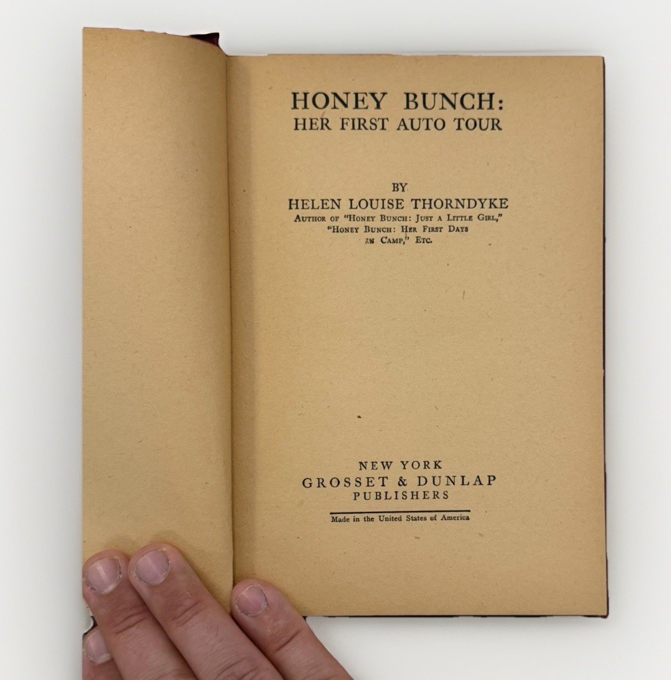 1926 Honey Bunch Her First Auto Tour Helen Louise Thorndyke Grosset Dunlap HC