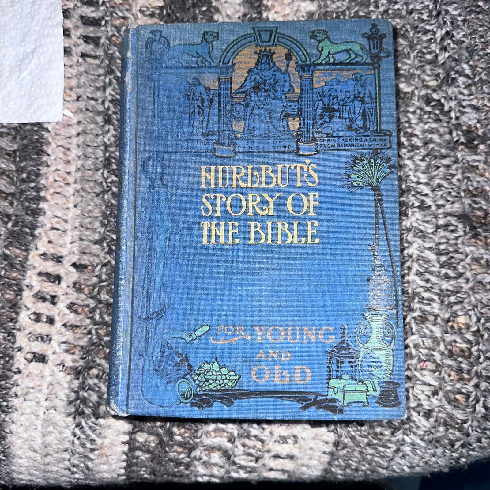 Hurlbut’s Story of the Bible for Young and Old
