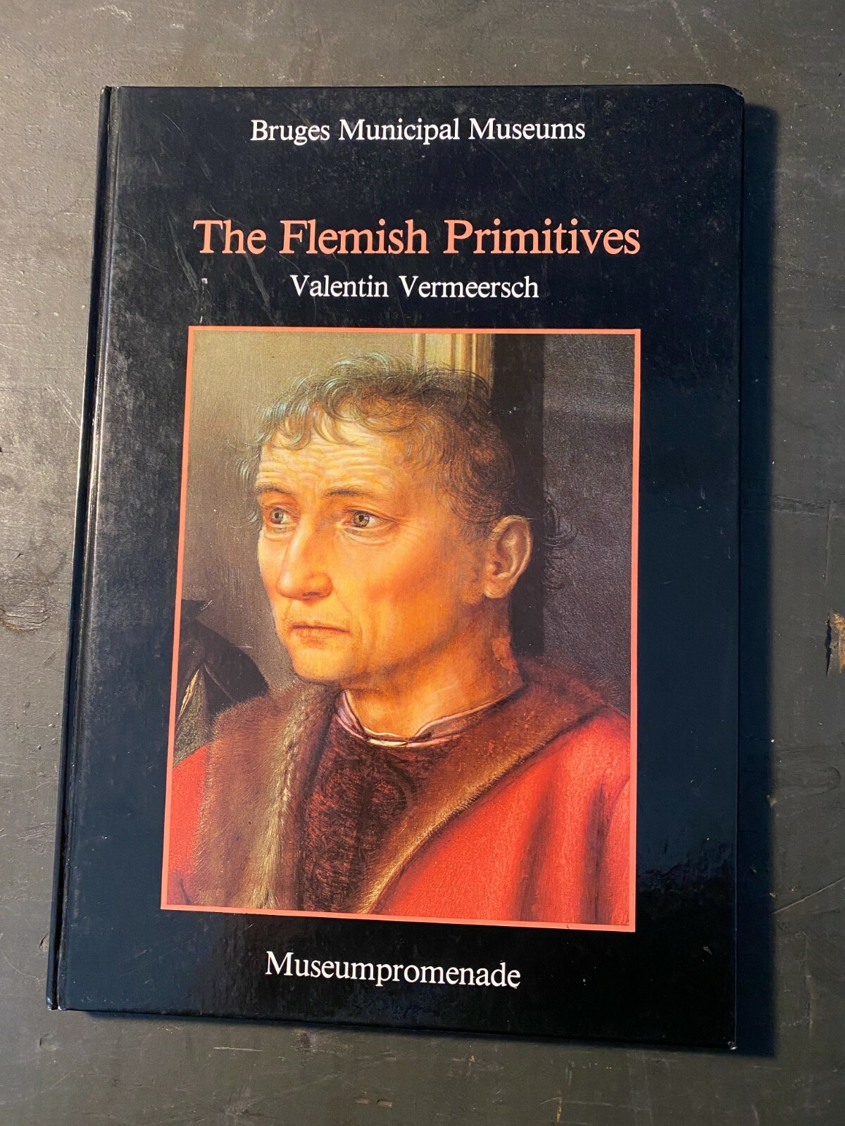 Book The Flemish Primitives, Valentin Vermeersch 1989, Bruges Municipal Museums