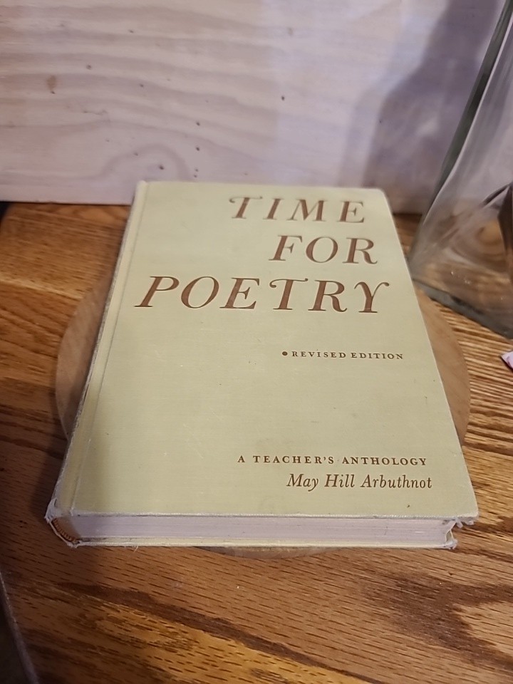 Time for Poetry. Revised Edition. By May Hill Arbuthnot. 1959