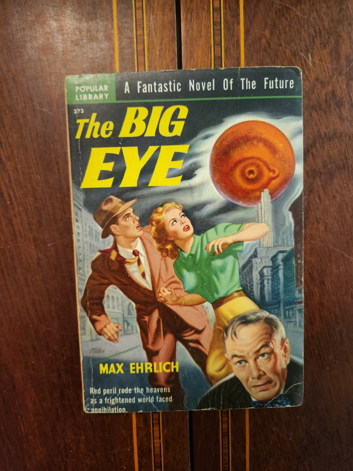 The Big Eye Max Ehrlich Popular Library #273 1950 Bergey Cover