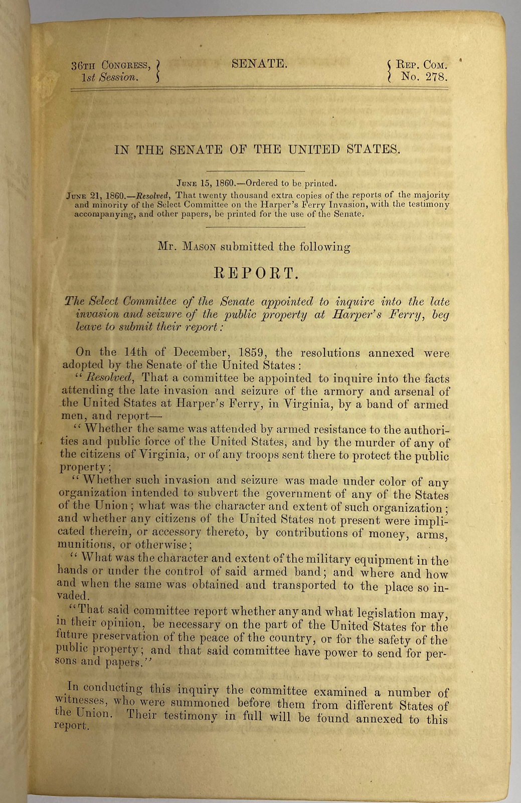 James Murray MASON / JOHN BROWN’S RAID 36th Congress 2st Session Rep Com No