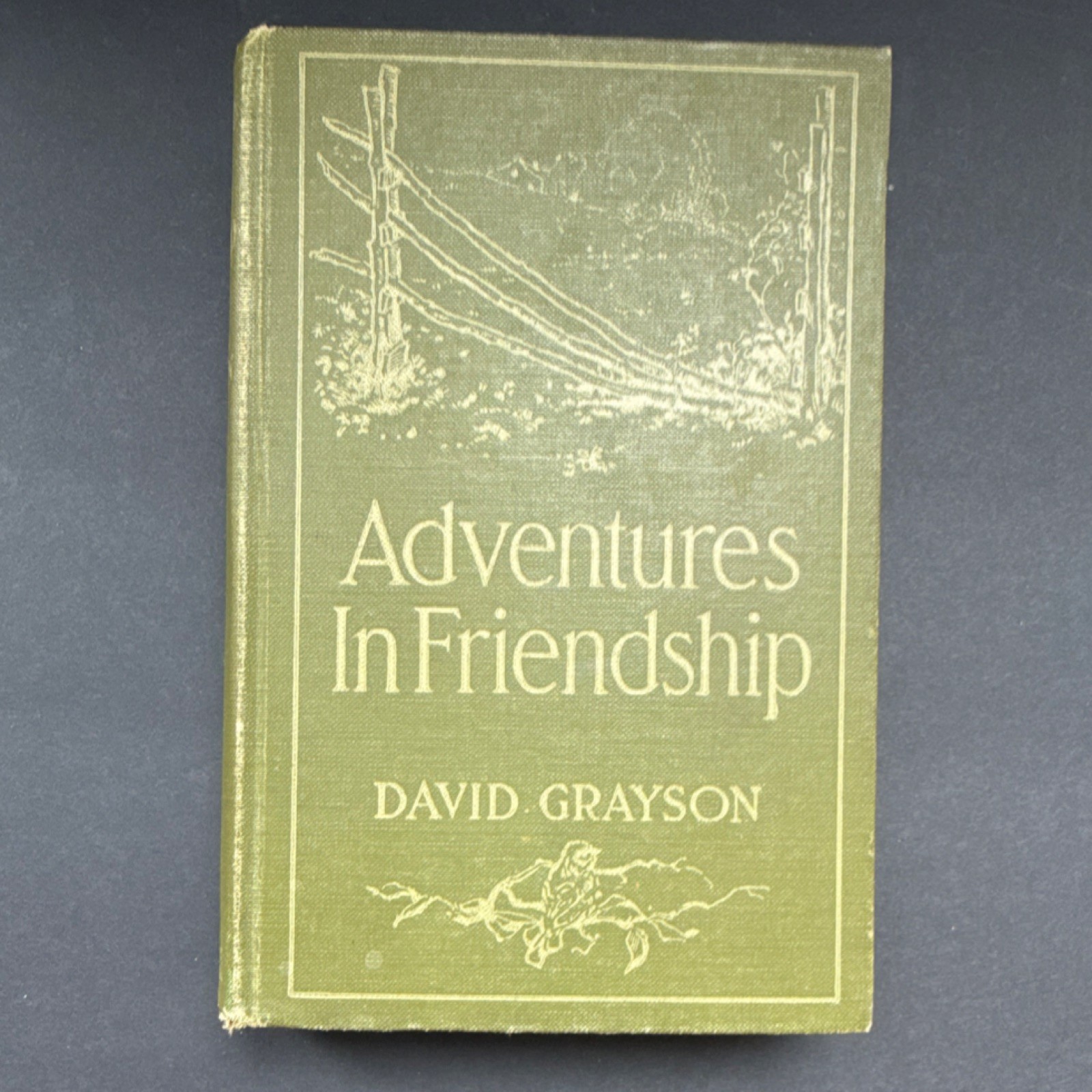 Adventures in Friendship by David Grayson, Doubleday 1910, Illustrated Cloth