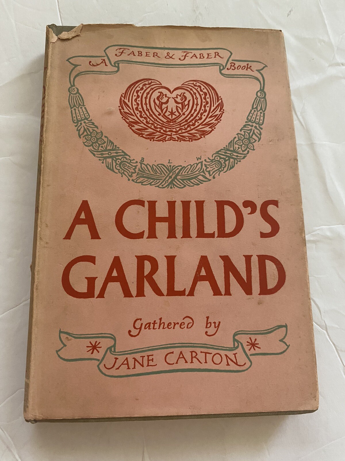 A CHILD’S GARLAND Gathered By Jane Carton Vintage