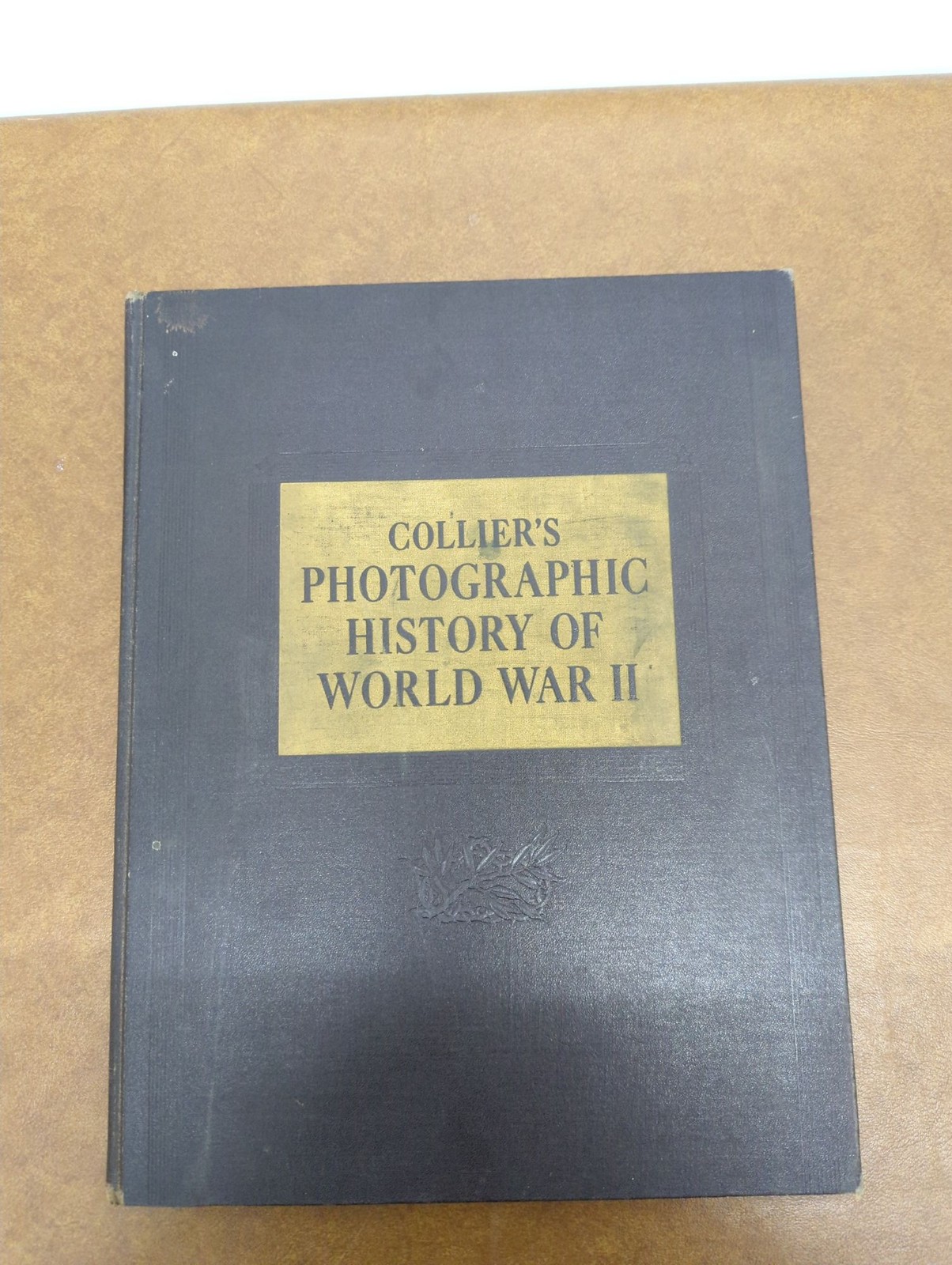 Colliers Photographic History Of World War II Hardcover Book Vintage 1940s