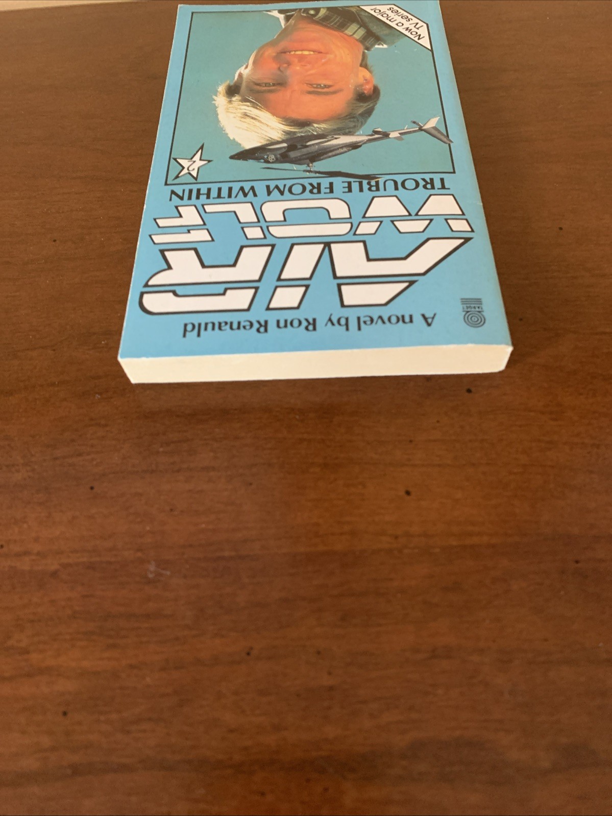 Air Wolf 2: Trouble From Within, PB Novel Jan-Michael Vincent 1985 Ron Renauld