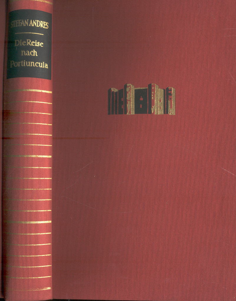Stefan Andres, The Journey to Portiuncula, Signed, Piper Linen Hardcover 1954