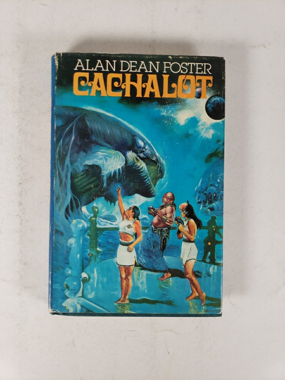 Cachalot by Alan Dean Foster 1980 Book Club Edition (Hardcover, Dust Jacket)