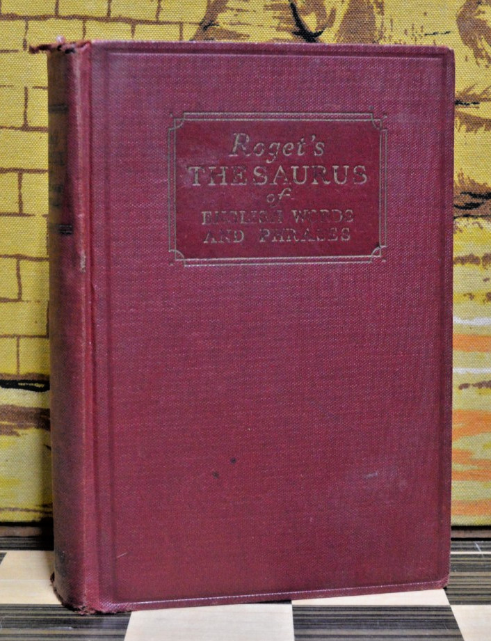 Roget’s Thesaurus Of English Words And Phrases 1933 Vintage Hardcover