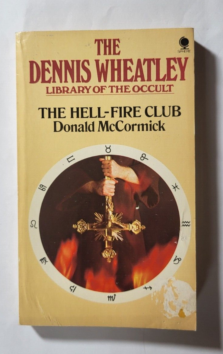 The Hell-Fire Club by Donald McCormick 1975 Sphere 1st Printing Paperback