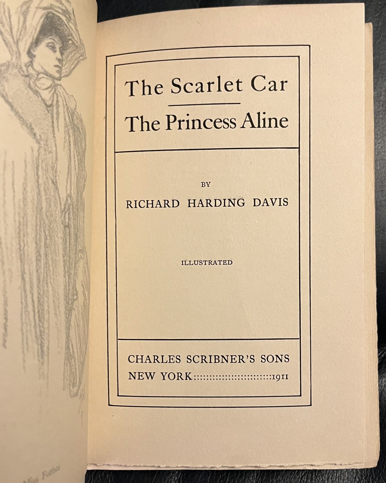The Scarlet Car & The Princess Aline by Richard Harding Davis 1911 Hardcover
