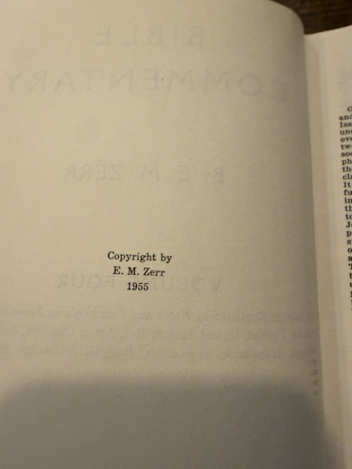 Bible Commentary, Volume FOUR 4 E. M. Zerr Hardcover 1955