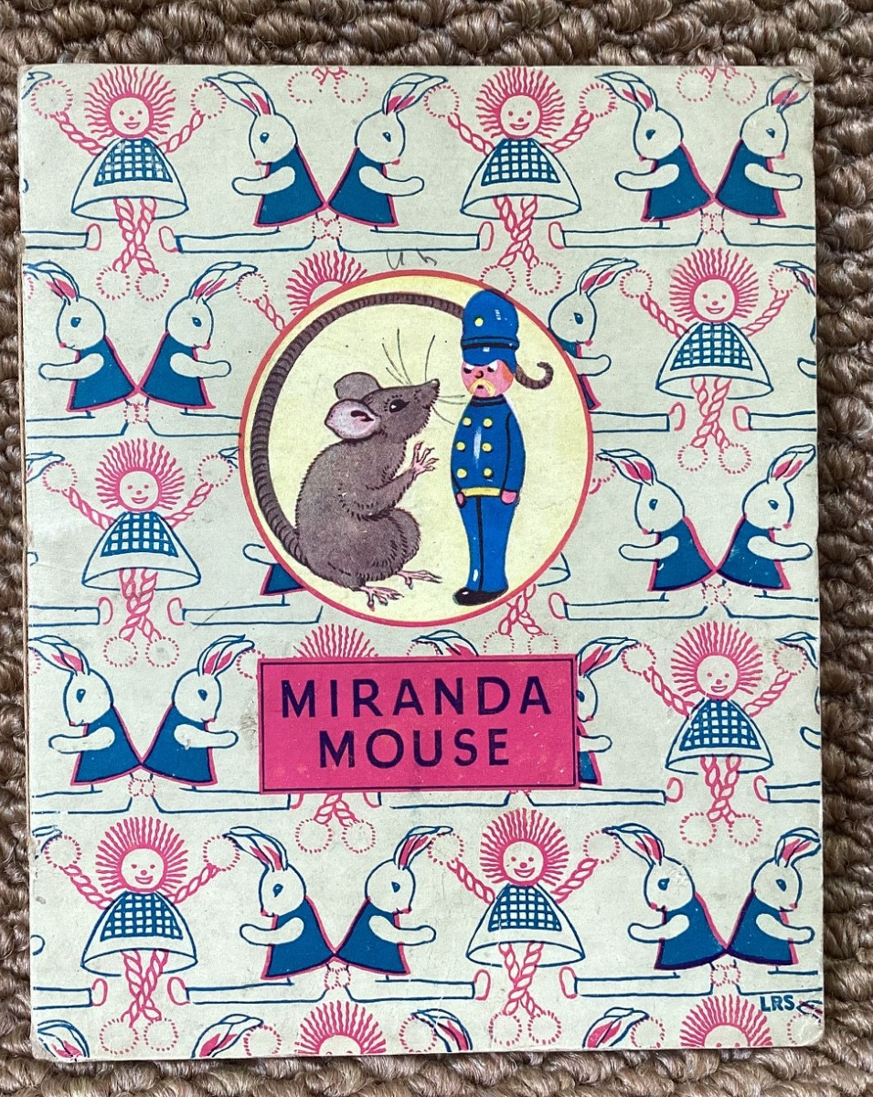 MIRANDA MOUSE BY MARGARET LAWSON & LORNA STEELE PB 1ST 1950 NO 2404 J SALMON LTD