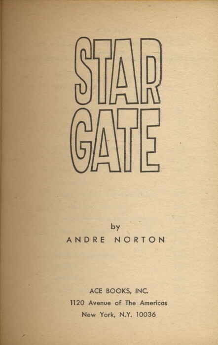 Star Gate by Andre Norton 1966 Ace Book M-157 First Printing