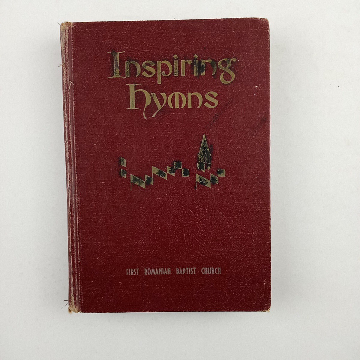Inspiring Hymns First Romanian Baptist Church Alfred B. Smith 1951 Bible Hymnal
