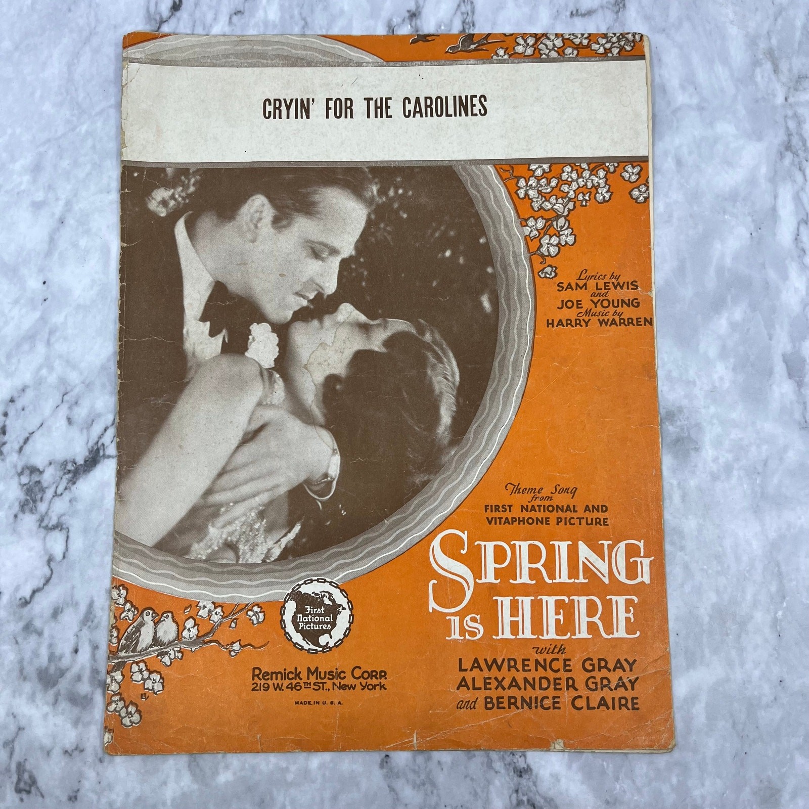 Crying’ For The Carolines – Spring is Here Lawrence Gray 1930 Sheet Music V38