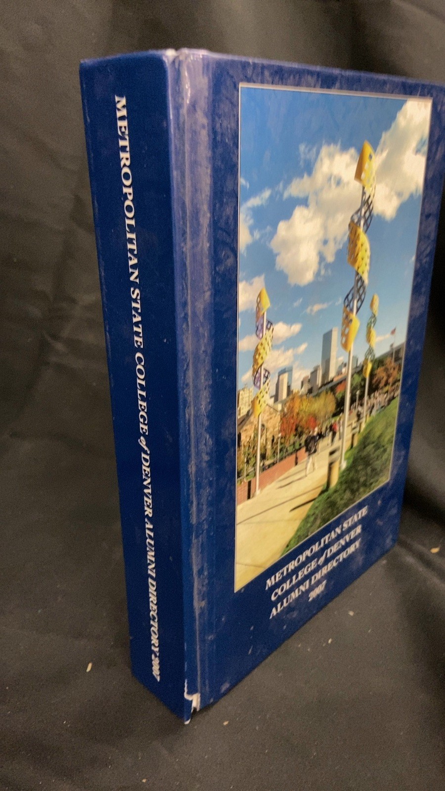 Metropolitan State College of Denver Alumni Directory 2007