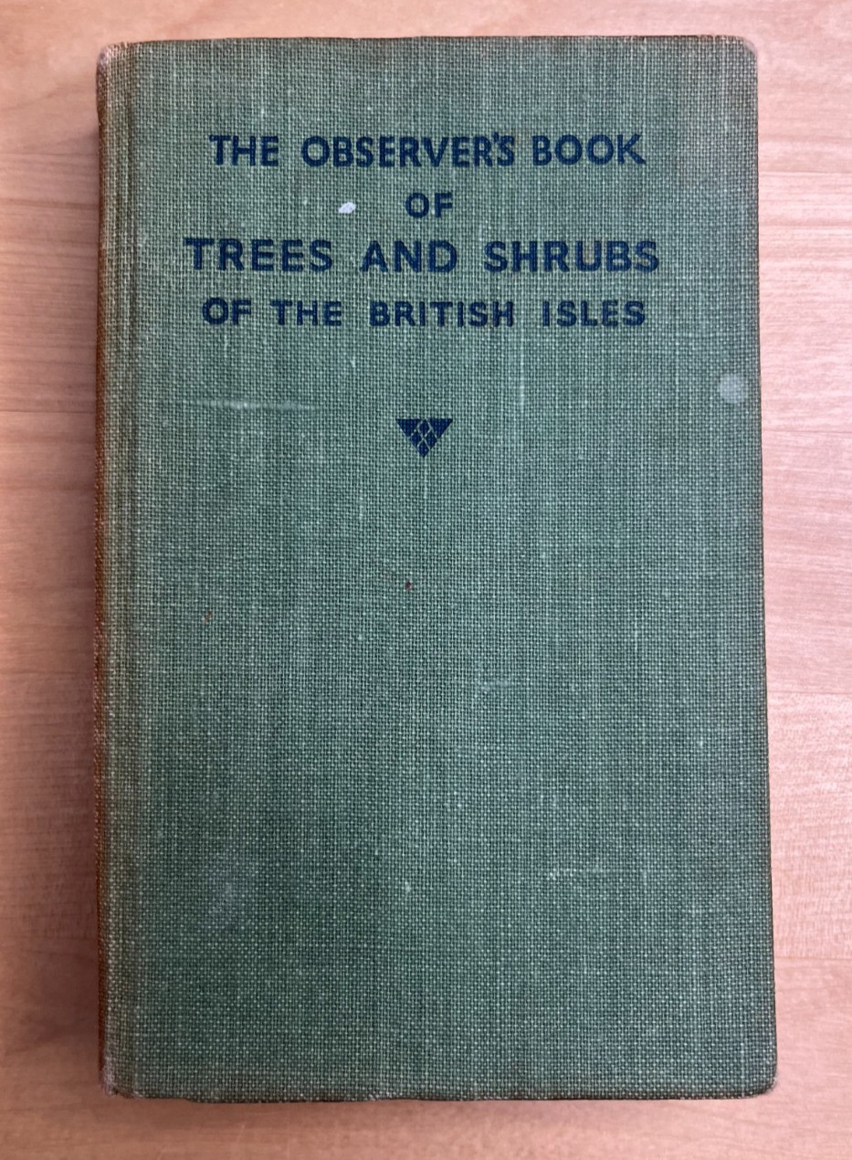 The Observer’s Book of Trees and Shrubs of the British Isles (W.J. Stokoe)