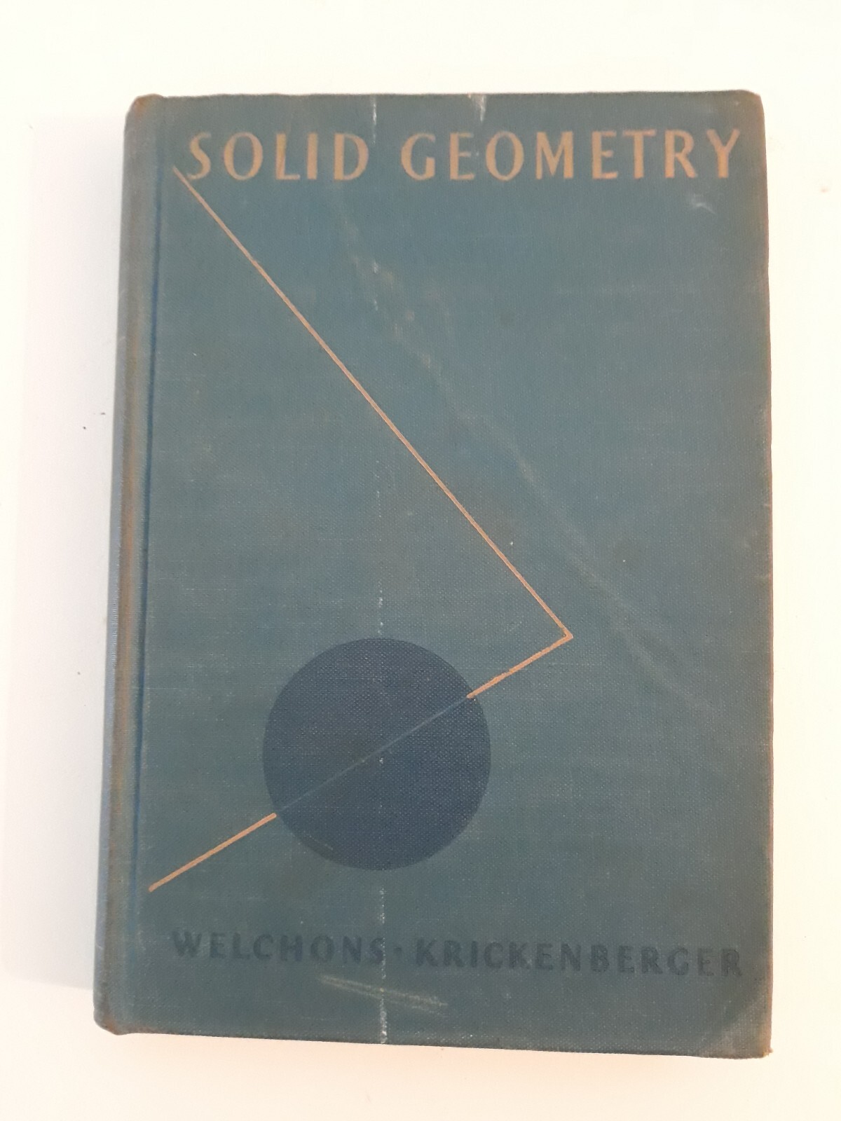 Solid Geometry A.M. Welchons & W.R. Krickenberger HC 1943 foreign 500 currency