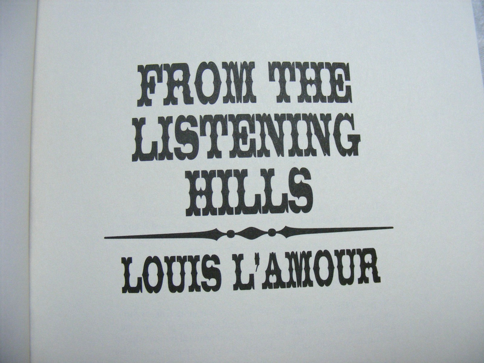 Vintage Louis L’Amour Leatherbound Book From The Listening Hills Copyright 2003