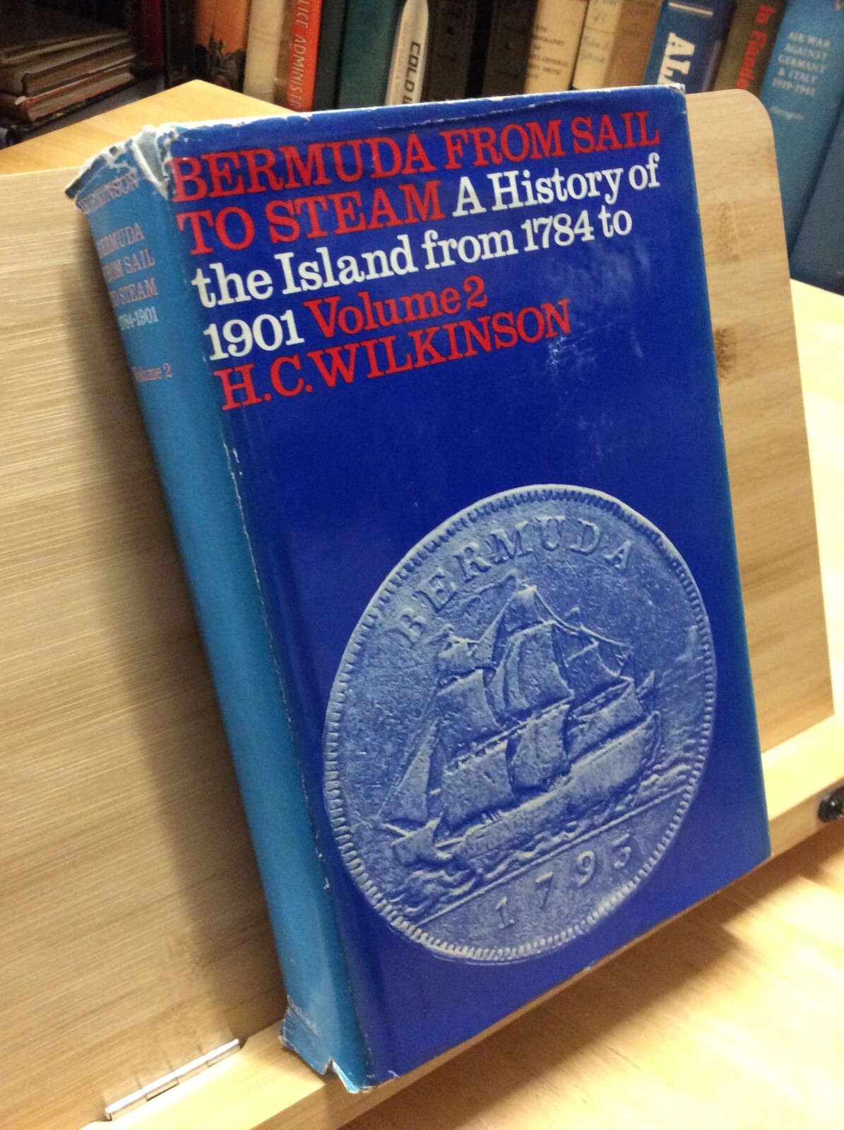 Bermuda From Sail To Steam – A History of the Island from 1784 to 1901 Volume 2