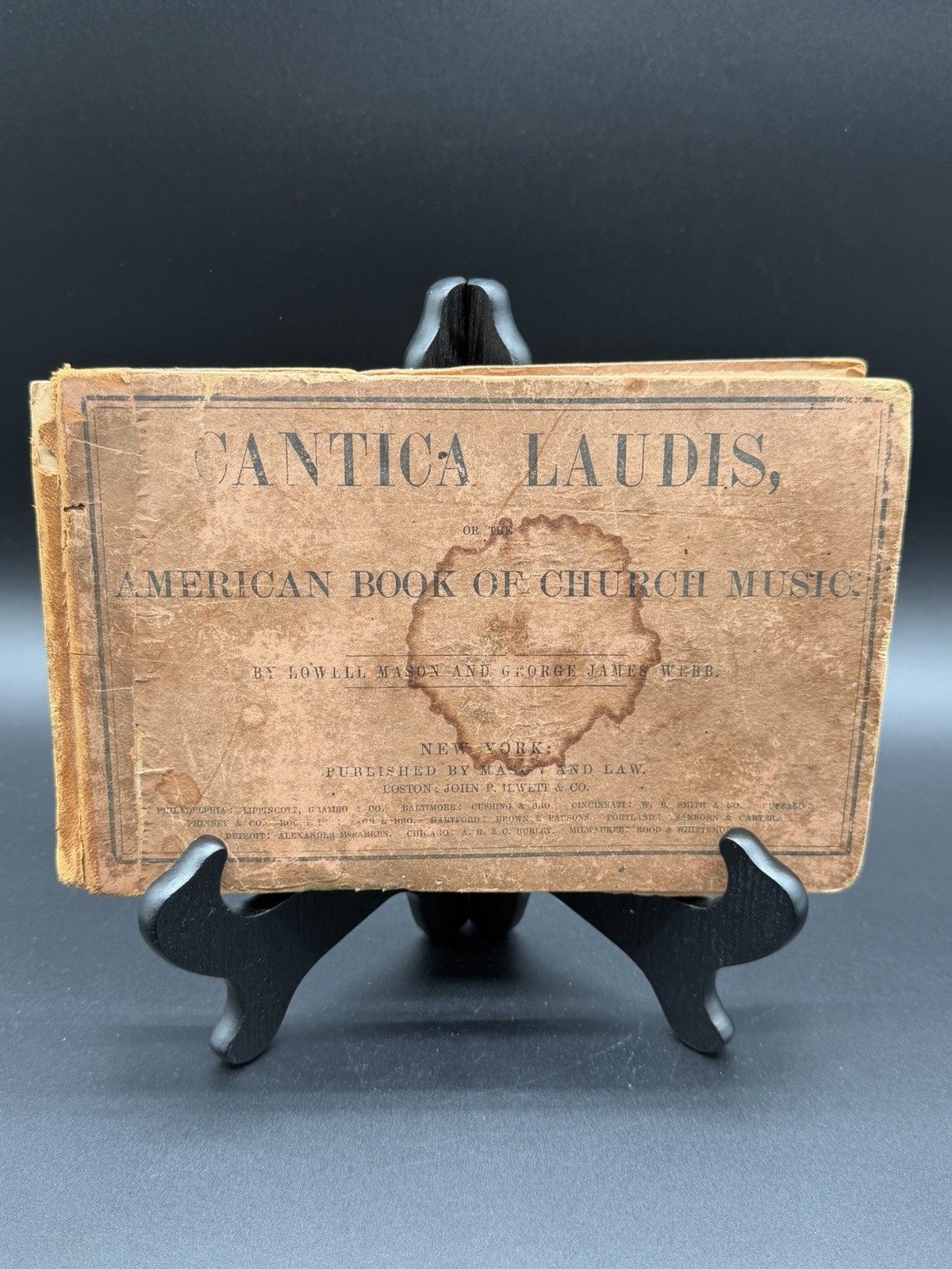 1850 First Ed Cantica Laudis – The American Book of Church Music Lowell Mason