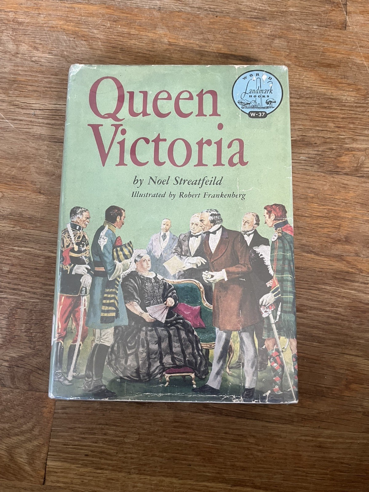 QUEEN VICTORIA, Noel Streatfeild LANDMARK #W-37 – Hardcover WITH DJ PROTECTOR