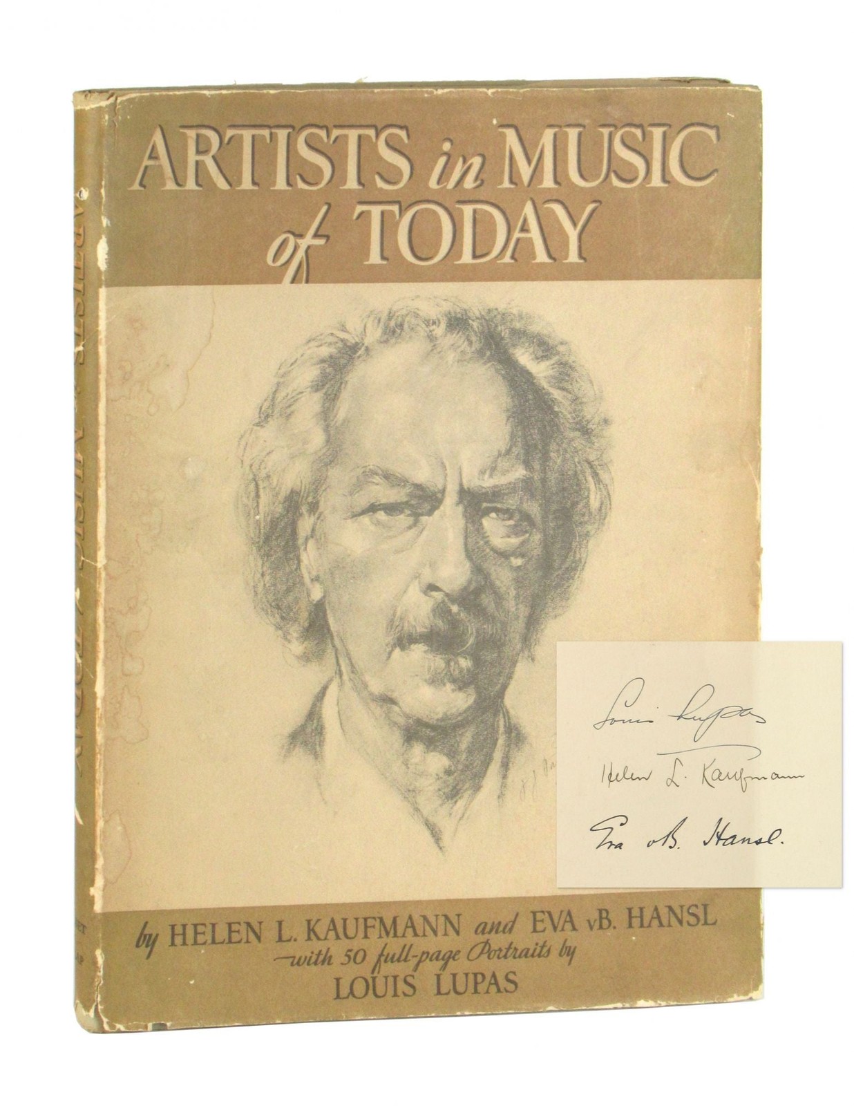 Kaufmann, Hansl, & Lupas / Artists in Music of Today / Signed by All 1st Ed 1933