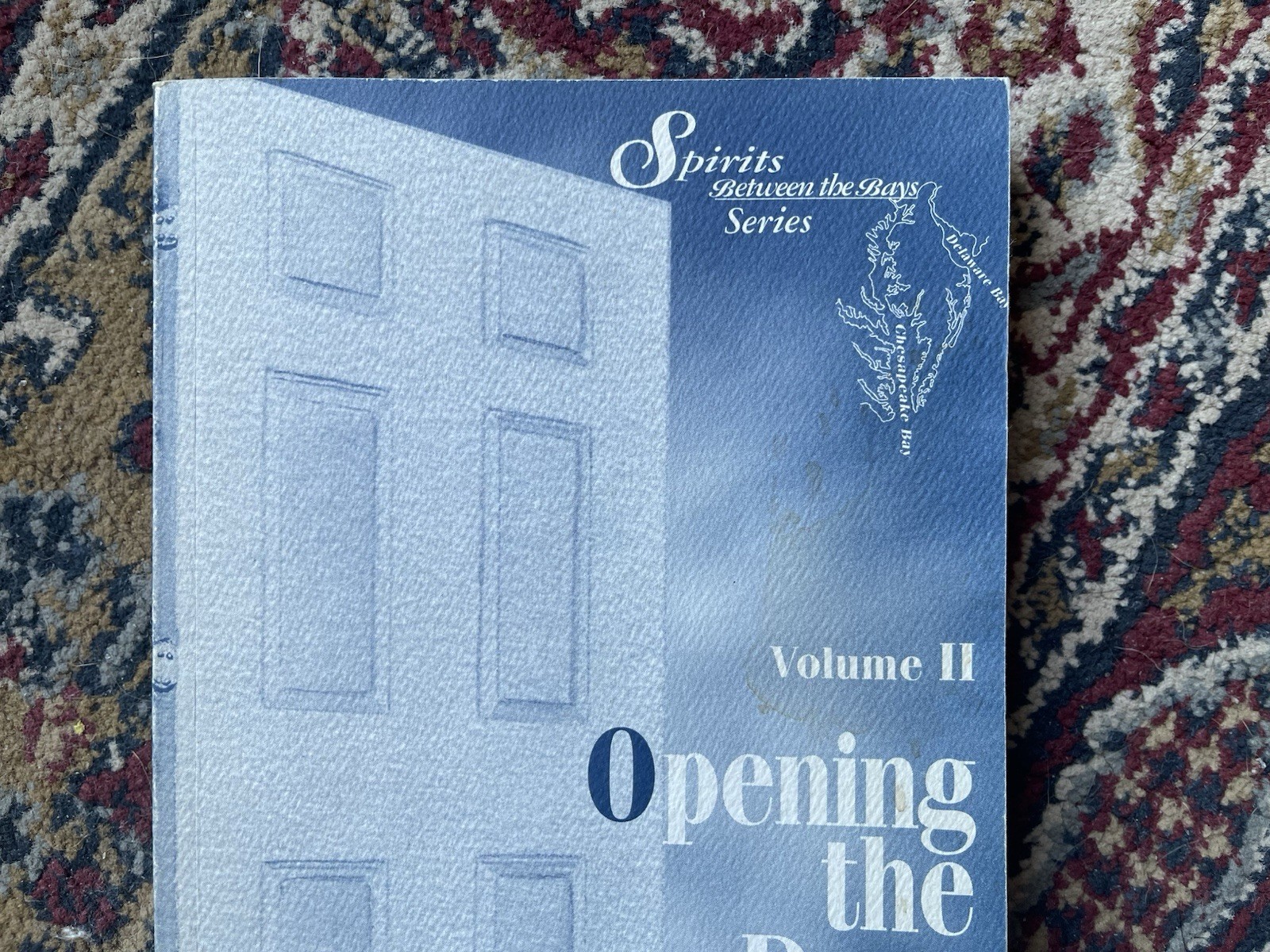 SIGNED Vintage Delmarva Ghost Stories – Opening The Door by Ed Okonowicz (1st)