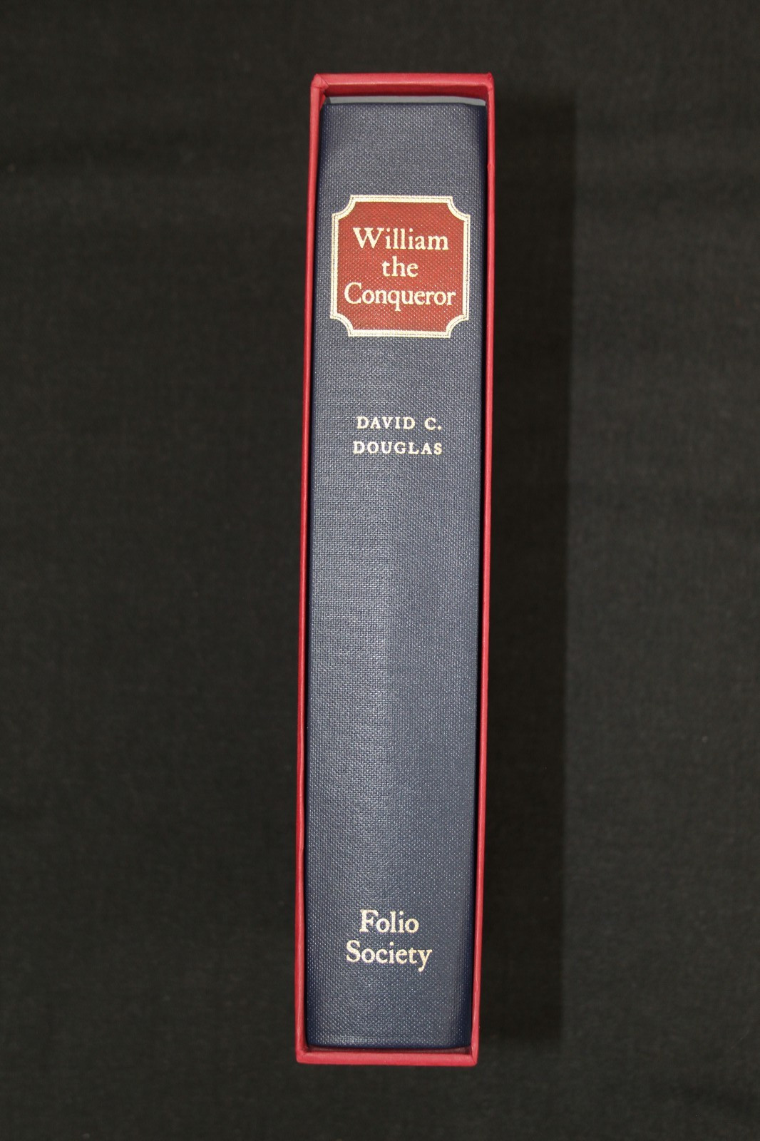 WILLIAM THE CONQUEROR. The Folio society 2004