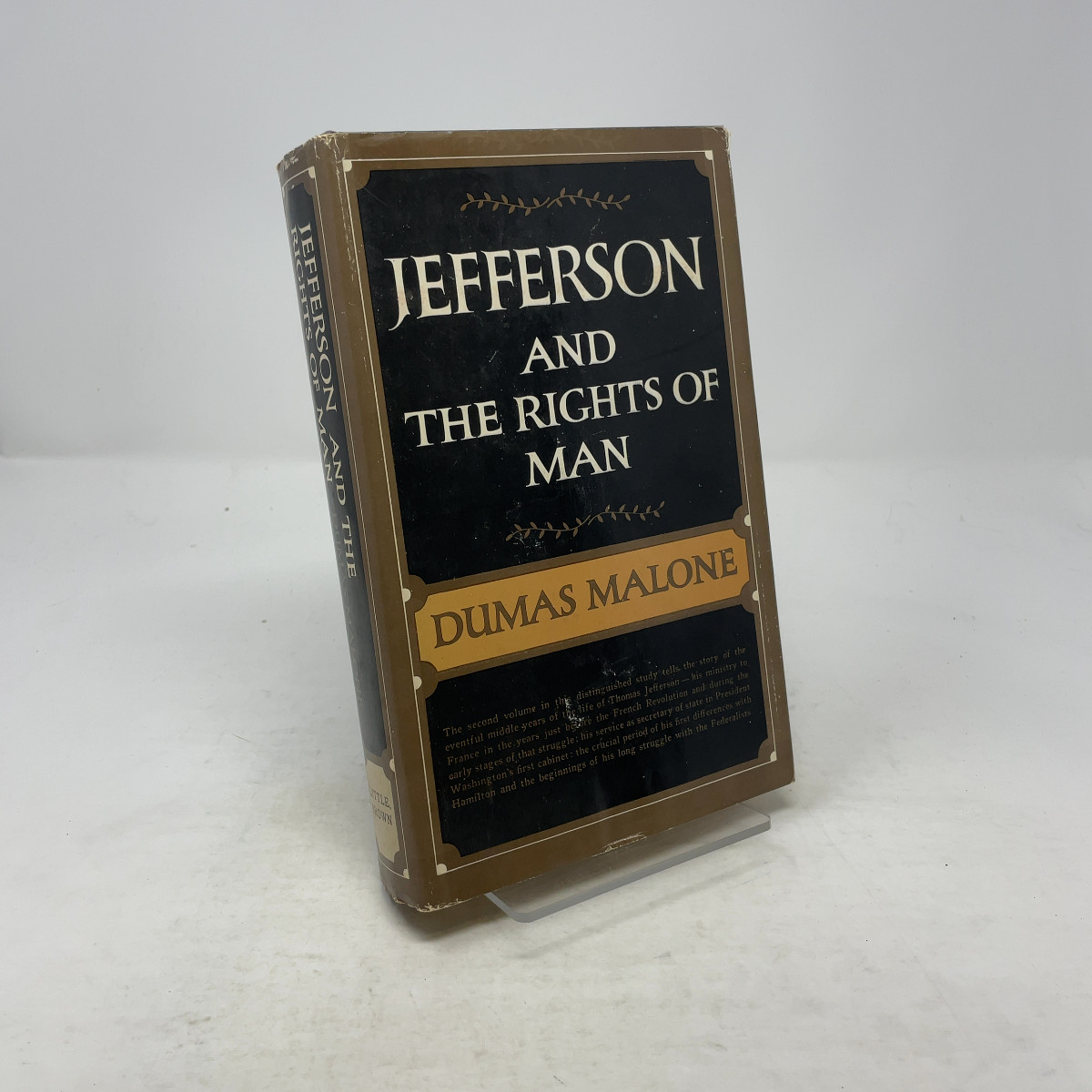 Jefferson and His Time by Dumas Malone HC First Edition Very Good 1951