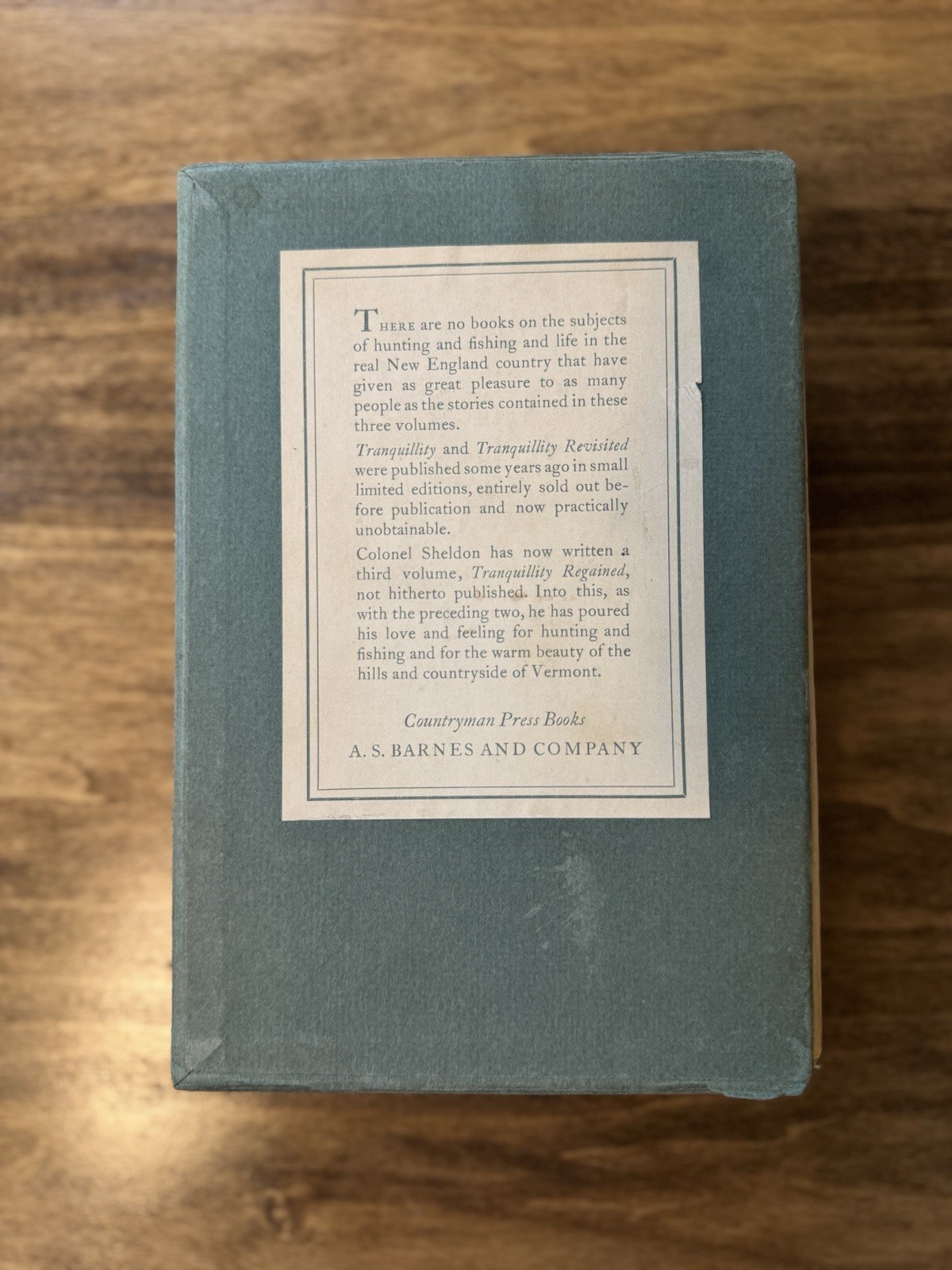 1945 3 Book Set TRANQUILITY REVISED REVISITED Col Harold Sheldon HUNTING FISHING