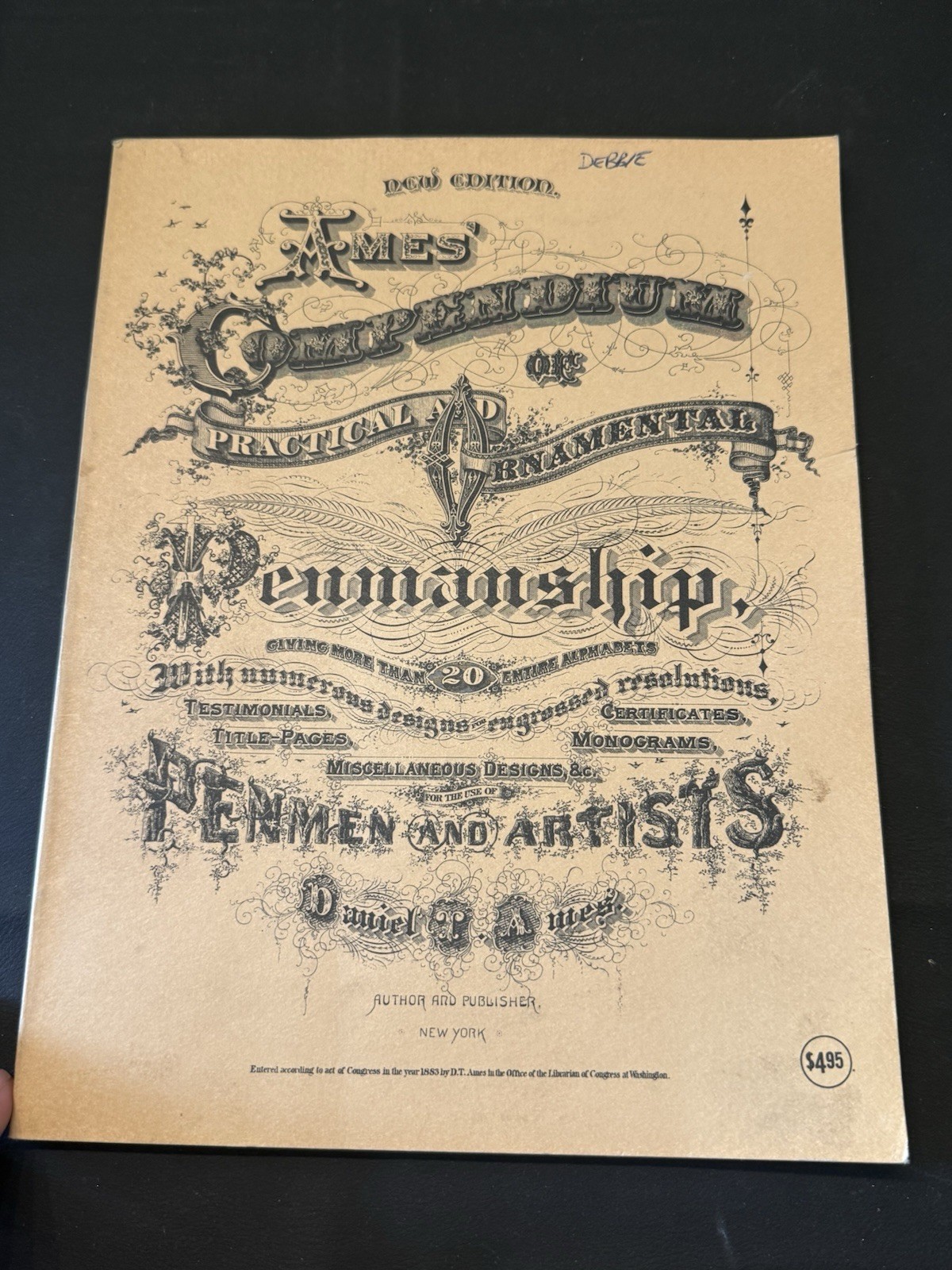 1883 D.T. Ames Penmanship Specimen Book Ornamental Engrossing Calligraphy