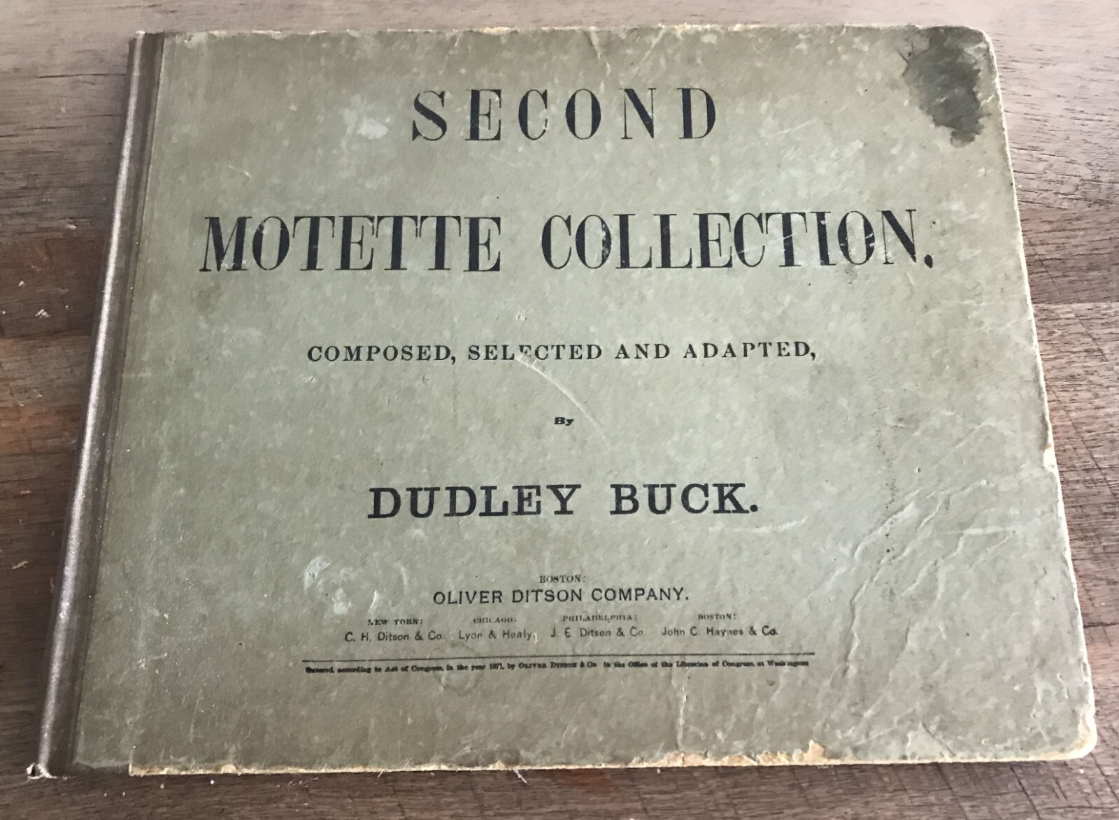 SECOND MOTETTE COLLECTION DUDLEY BUCK OLIVER DITSON 1871 RELIGIOUS MUSIC SONGS