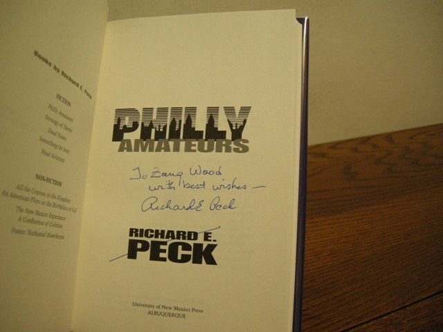 Philly Amateurs Richard E. Peck Signed & Inscribed First Edition 2006 Auto Theft