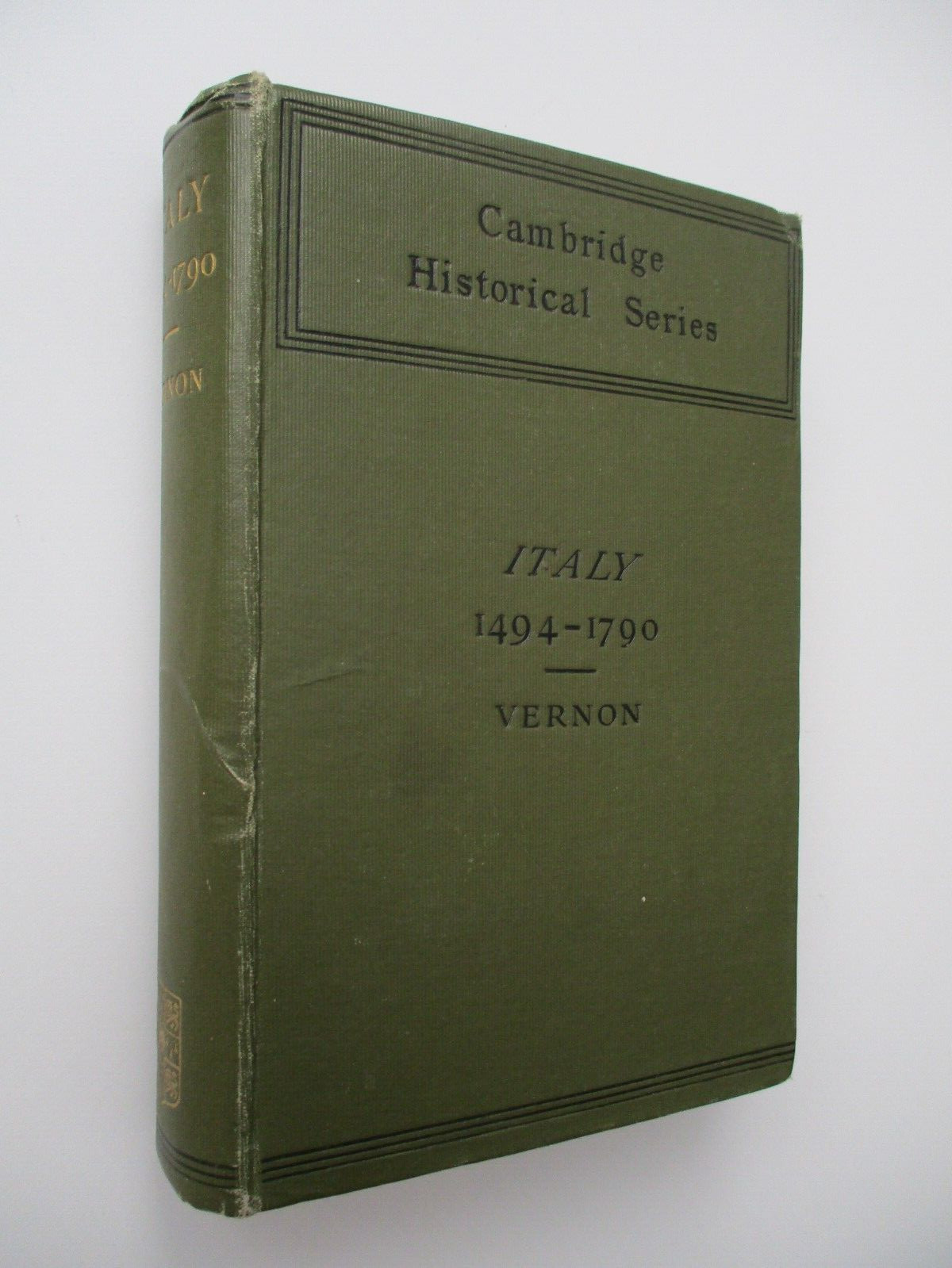 1909 1st ITALY FROM 1494 TO 1790 Vernon CAMBRIDGE HISTORICAL SERIES History MAPS