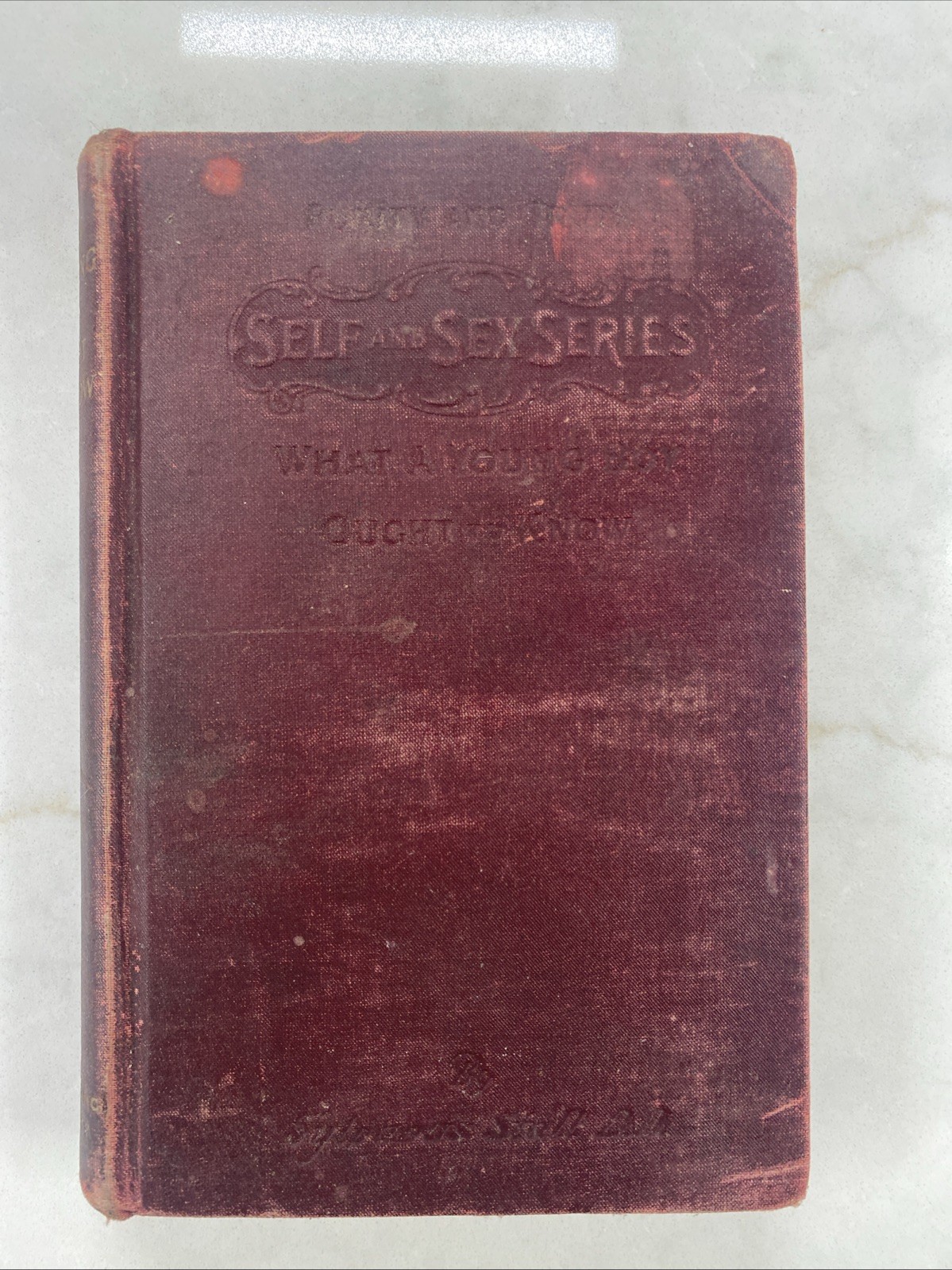 Self and Sex Series: What a Young Woman Ought to Know Mary Wood-Allen 1905 HC