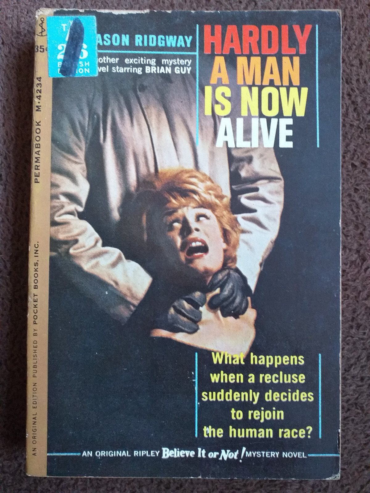 Hardly A Man Is Now Alive Jason Ridgeway – 1962 Vintage Paperback Crime Thriller