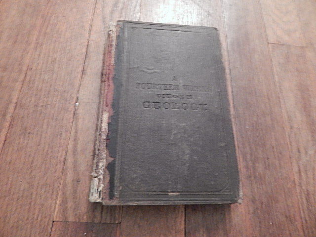 1875 A FOURTEEN WEEKS COURSE IN GEOLOGY BY J DORMAN STEELE INTERNATIONAL SALE