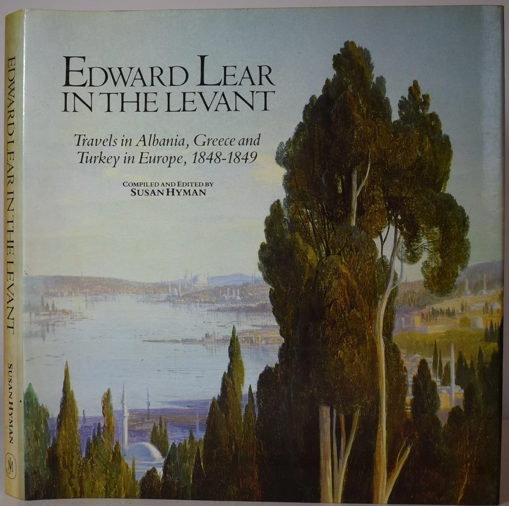 EDWARD LEAR Travels in Albania, Greece and Turkey in Europe 1848-49. Ottoman