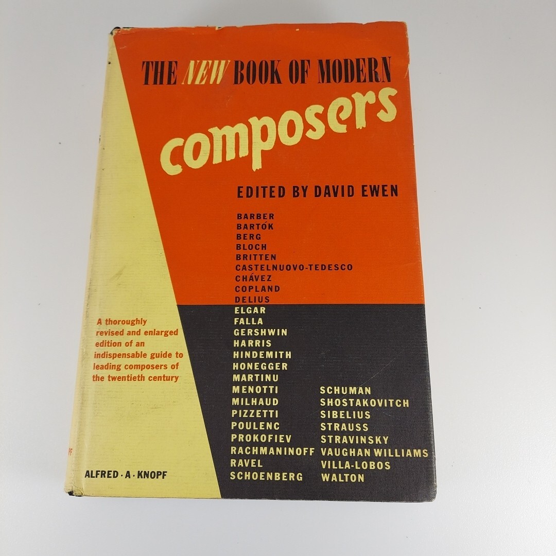 The New Book of Modern Composers David Ewen 1961 Revised Enlarged Edition HCDJ